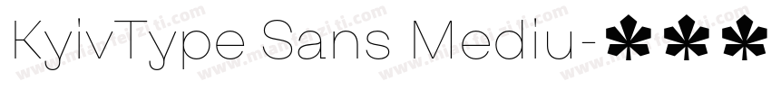 KyivType Sans Mediu字体转换